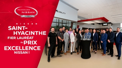 Nissan Saint-Hyacinthe, lauréat du Prix Excellence Nissan !